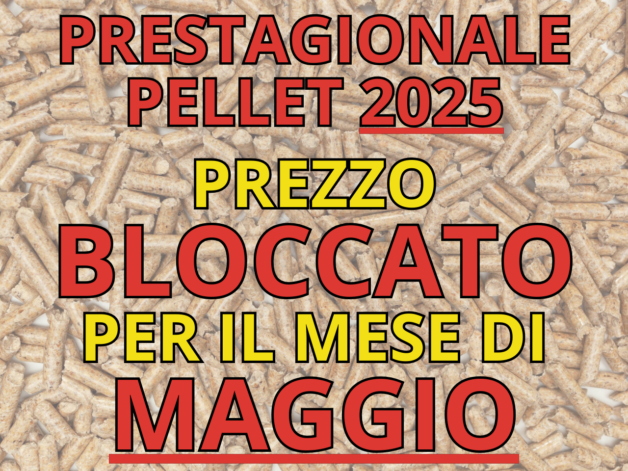 APERTE LE PRENOTAZIONI PER IL PRESTAGIONALE PELLET 2025!
